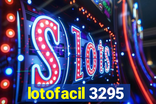 lotofacil 3295